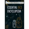 Essential Oils Encyclopedia - By Davy Bradley (Paperback)